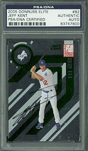 Dodgers Jeff Kent Authentic Signed Card 2005 Donruss Elite #82 PSA/DNA Slabbed
