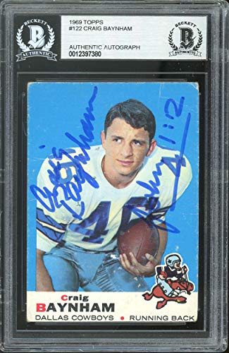 Cowboys Craig Baynham Authentic Signed 1969 Topps #122 Card BAS Slabbed
