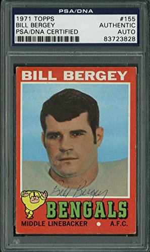 Bengals Bill Bergey Authentic Signed Card 1971 Topps #155 PSA/DNA Slabbed