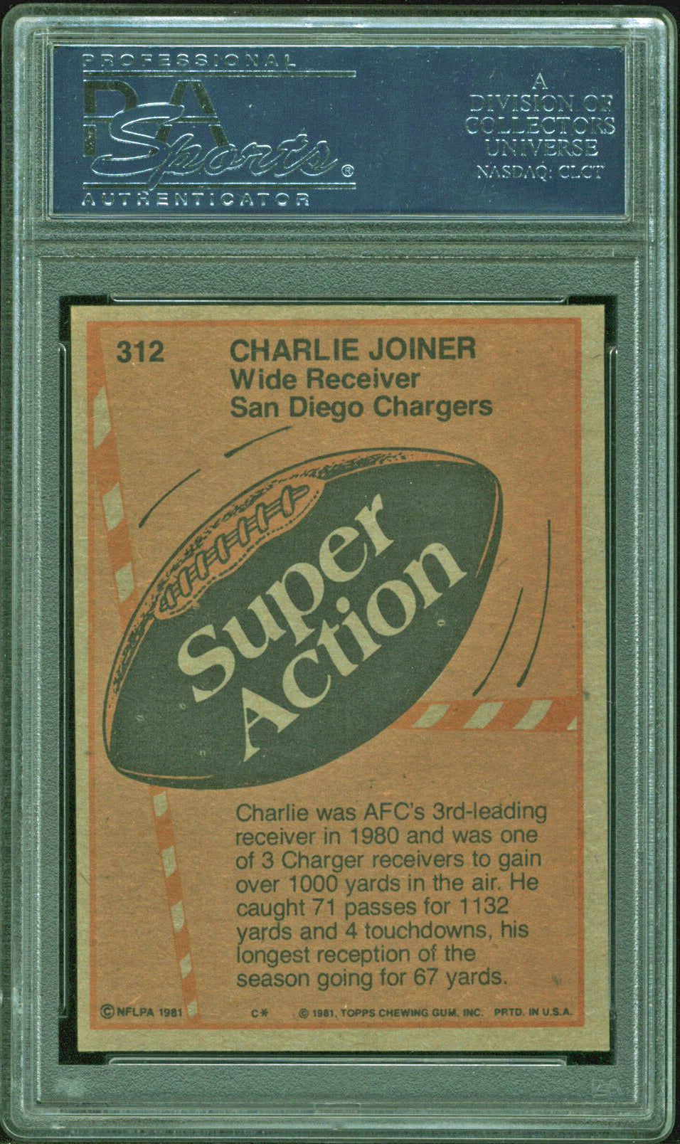 Chargers Charlie Joiner Authentic Signed 1981 Topps #312 Card PSA/DNA Slabbed