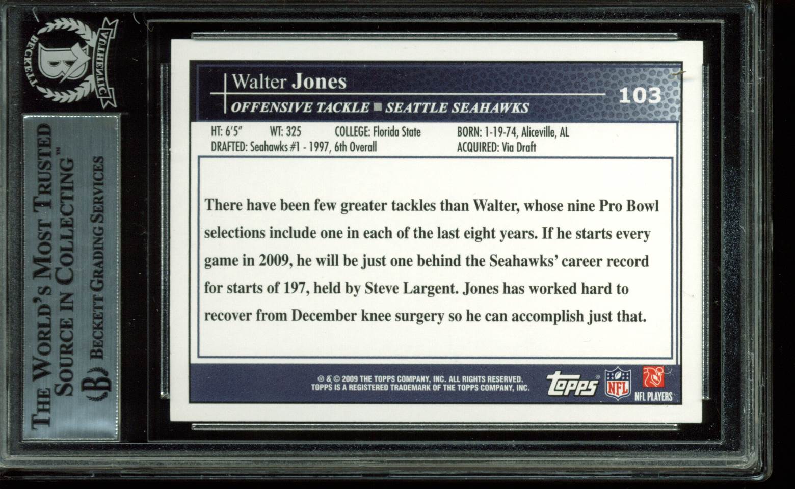 Seahawks Walter Jones "HOF 14" Authentic Signed Card 2009 Topps #109 BAS Slabbed