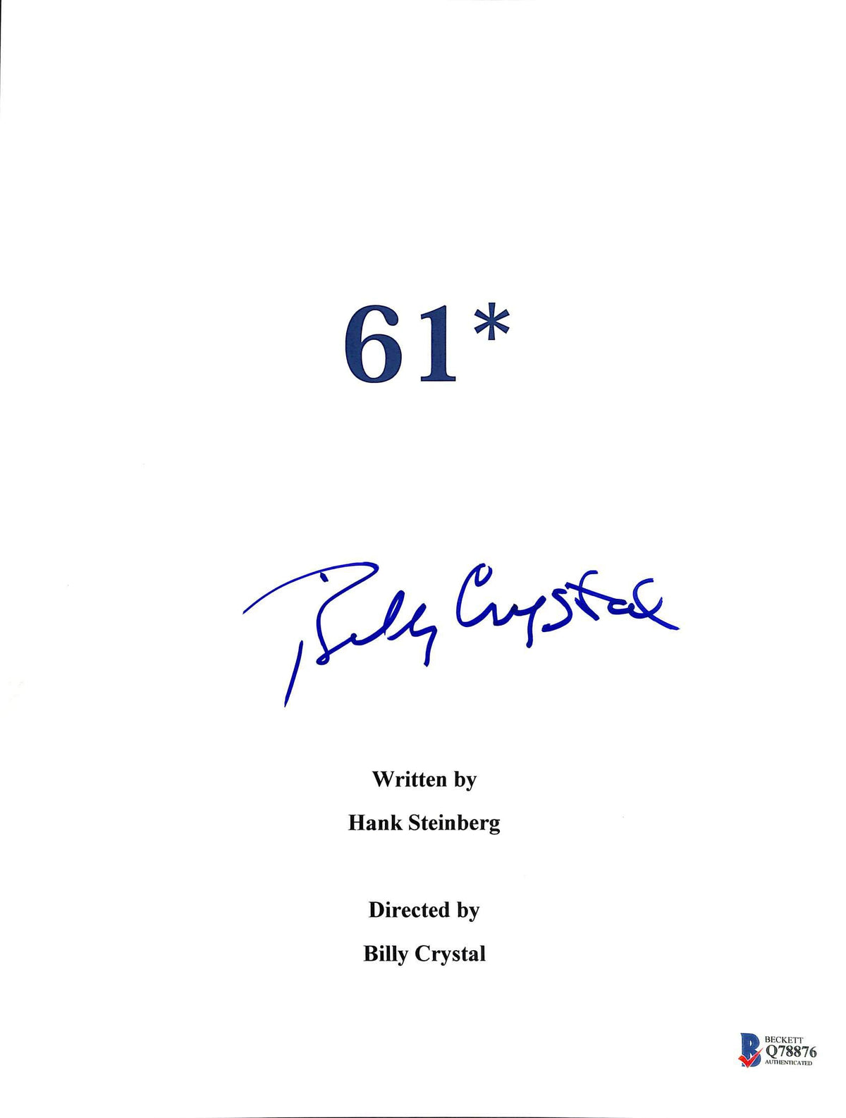 Billy Crystal Authentic Signed 61* Movie Script Cover Autographed BAS #Q78876