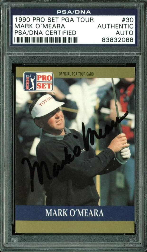 Mark O'Meara Authentic Signed Card 1990 Pro Set PGA Tour #30 PSA/DNA Slabbed
