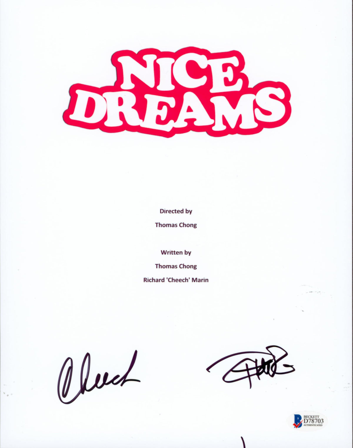Cheech Marin & Tommy Chong Nice Dreams Signed 8.5x11 Script Cover BAS #D78703