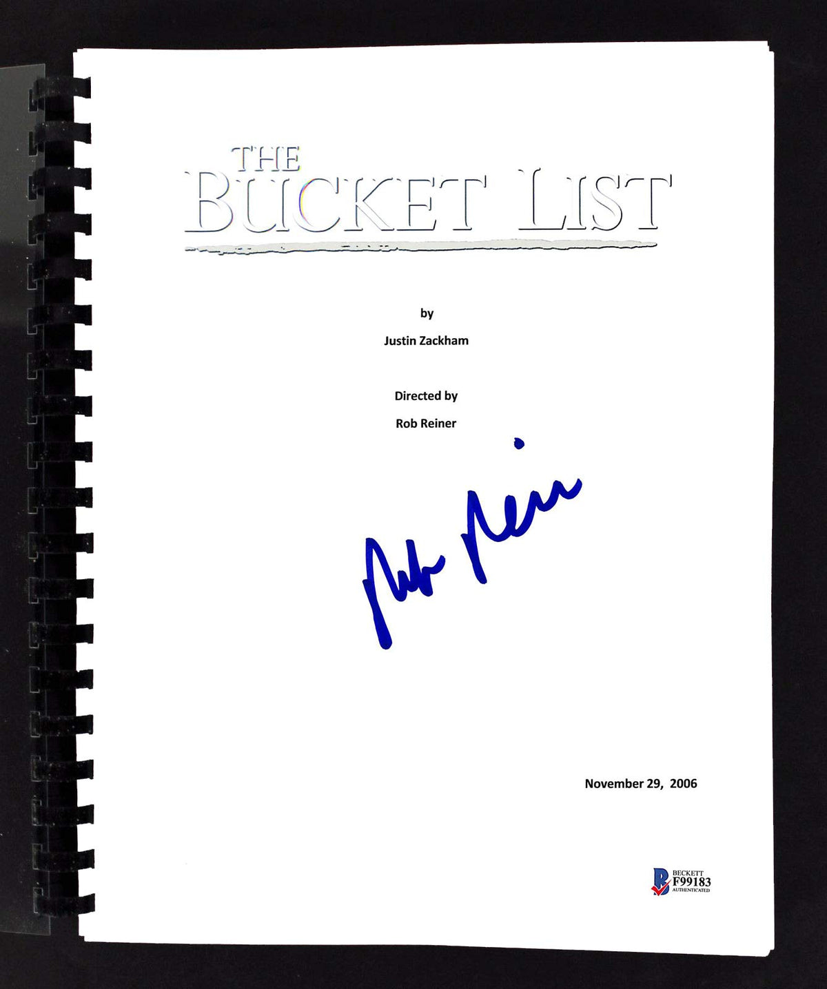 Rob Reiner Authentic Signed The Bucket List Movie Script Autographed BAS #F99183
