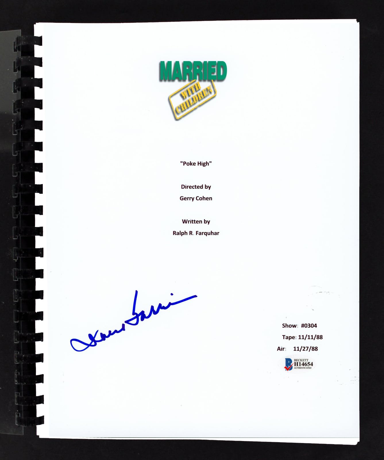 David Garrison Signed Married With Children "Poke High" Tv Script BAS #H14654