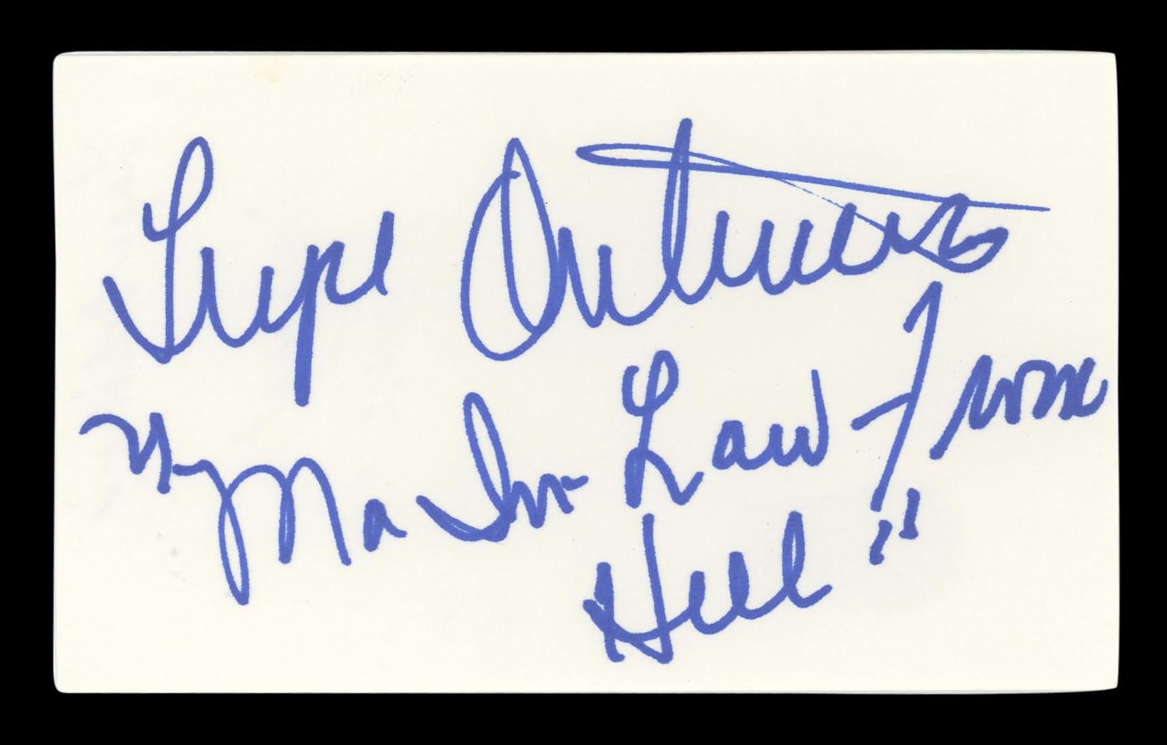 Lupe Ontiveros "Ma In Law from Hell" Signed 3x5 Index Card BAS #BL96935