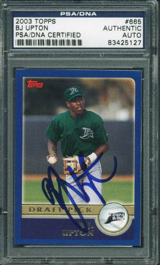 Rays B.J. Upton Authentic Signed Card 2003 Topps Rookie #665 PSA/DNA Slabbed