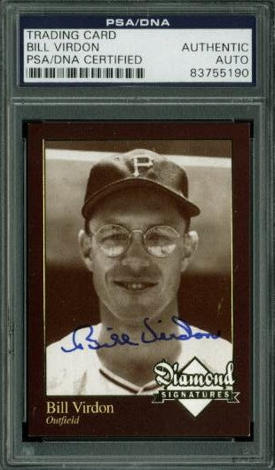 Pirates Bill Virdon Authentic Signed Trading Card PSA/DNA Slabbed