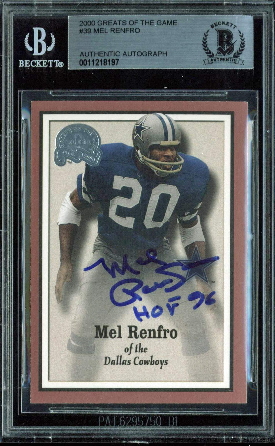 Cowboys Mel Renfro "HOF 96" Signed 2000 Greats Of The Game #39 Card BAS Slabbed