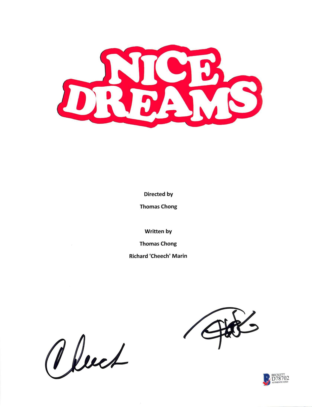 Cheech Marin & Tommy Chong Signed Nice Dreams Movie Script Cover BAS #D78702