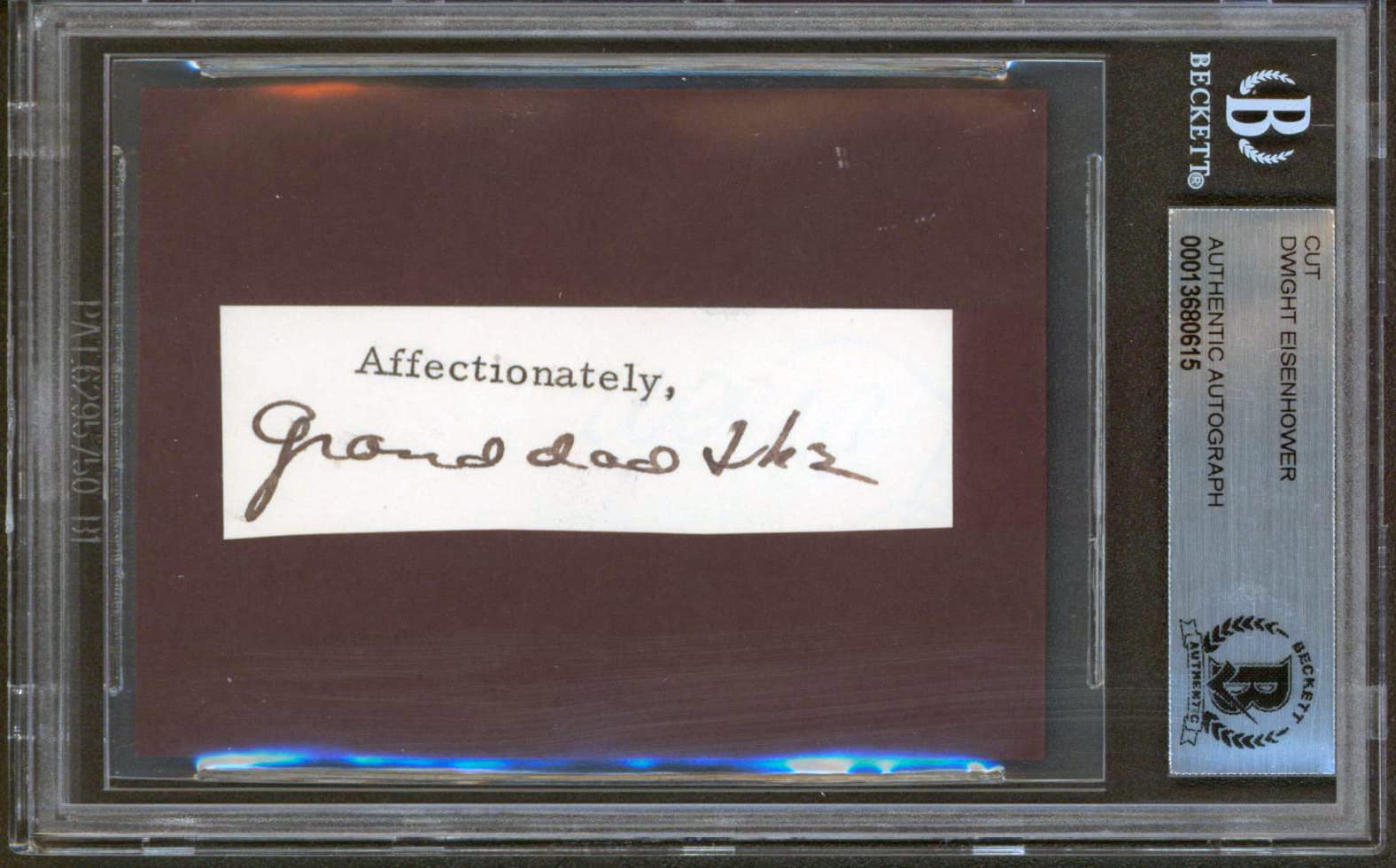 Dwight D. Eisenhower "Grand Dad Ike" Signed .85x2.75 Cut Signature BAS Slabbed