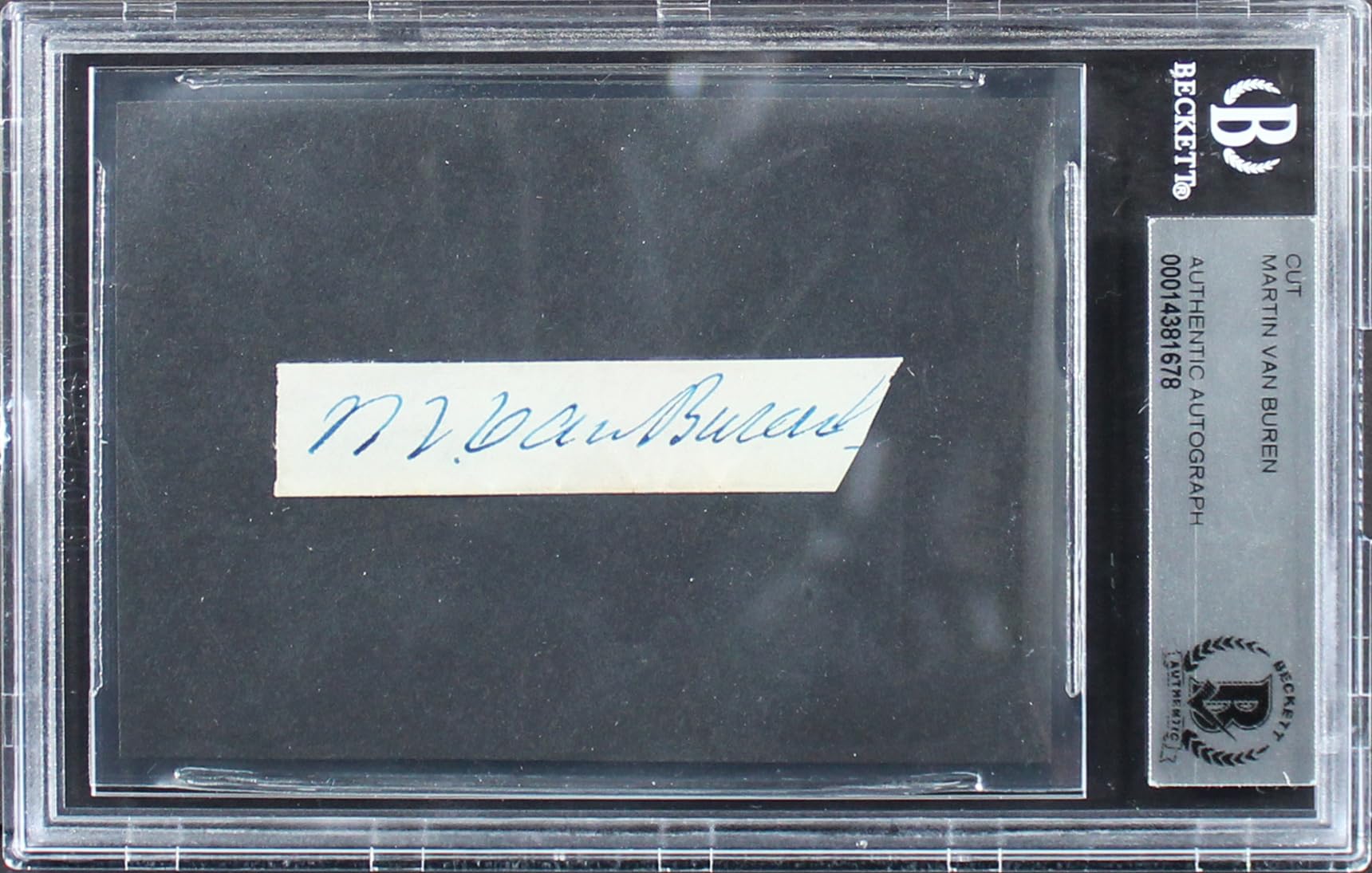Martin Van Buren Authentic Signed .5x2.5 Cut Signature Autographed BAS Slabbed