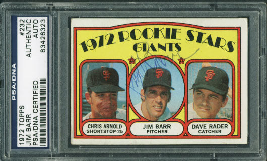 Giants Jim Barr Authentic Signed Card 1972 Topps #232 PSA/DNA Slabbed