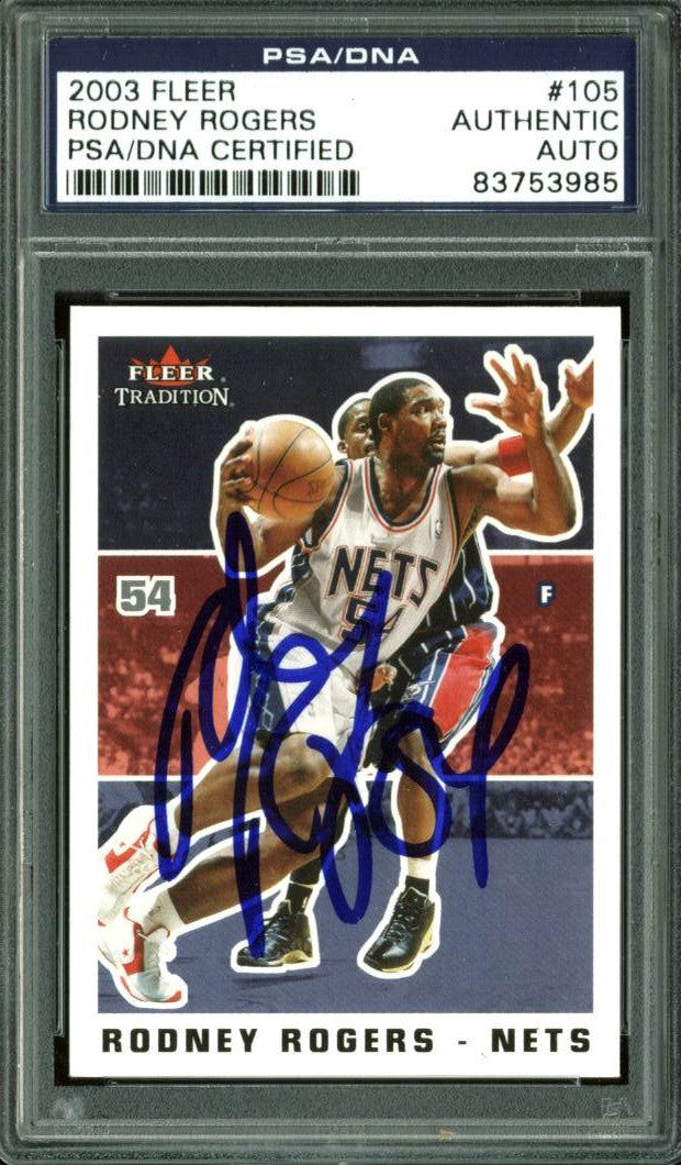 Nets Rodney Rogers Authentic Signed Card 2003 Fleer #105 PSA/DNA Slabbed