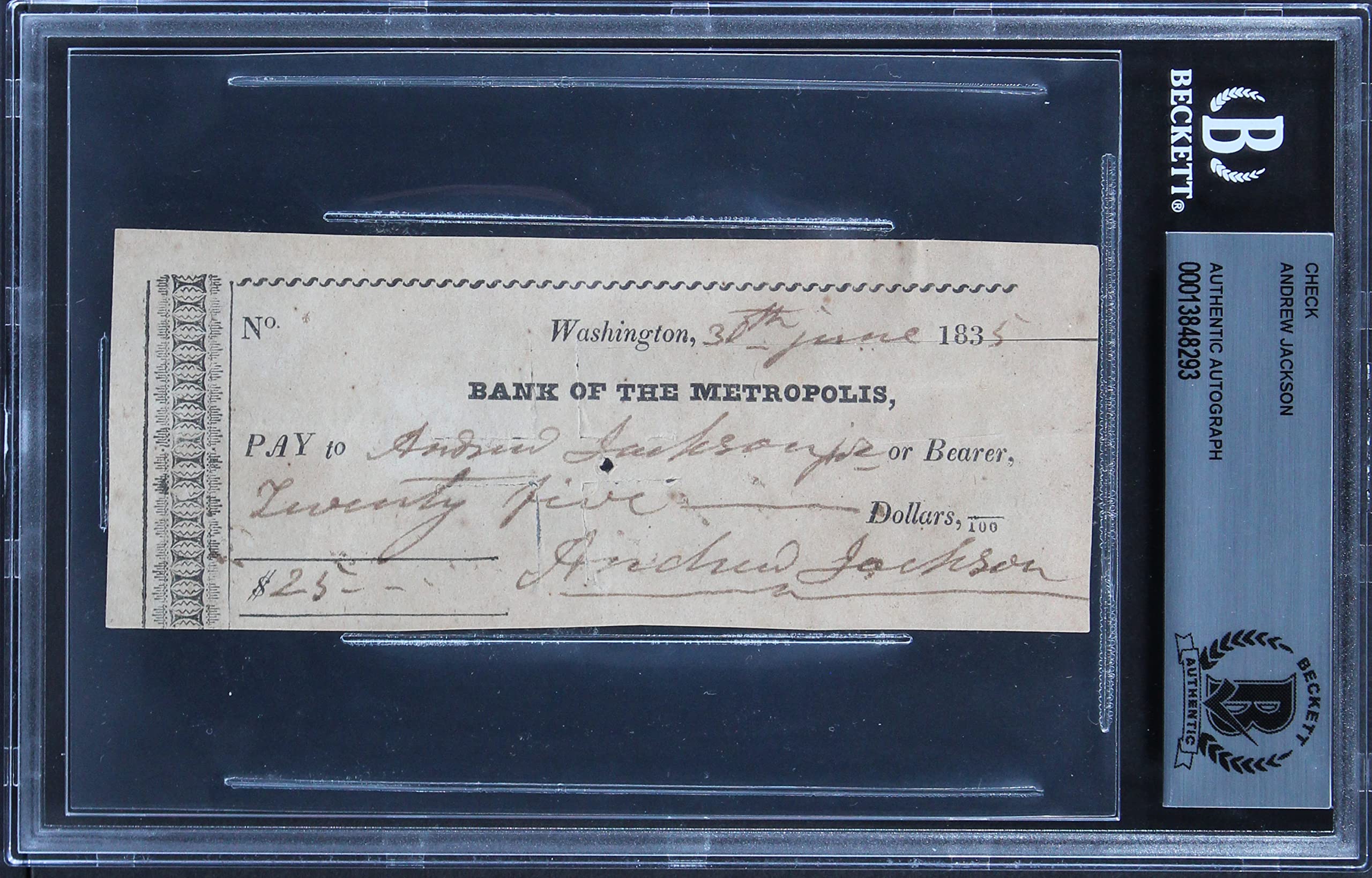 Andrew Jackson Authentic 2x Signed 2x5.5 1835 Check As President BAS Slabbed