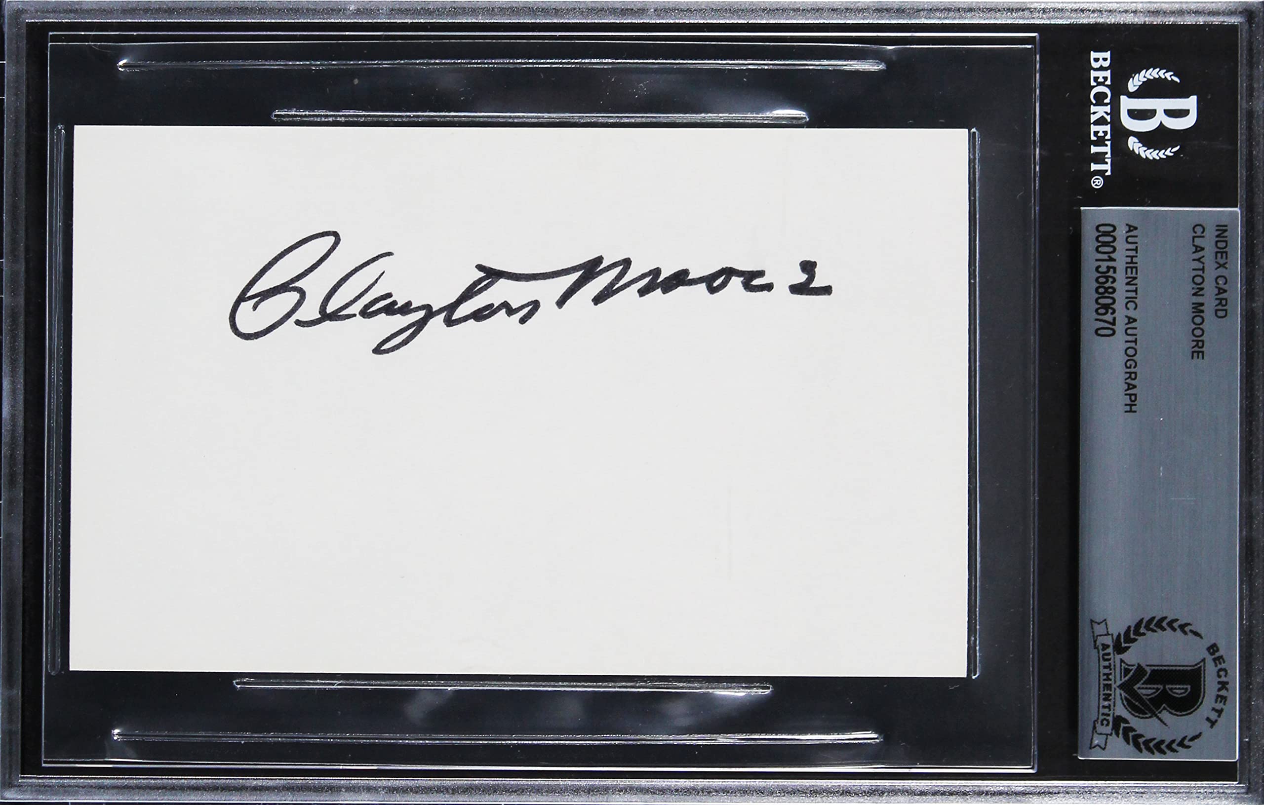 Clayton Moore The Lone Ranger Authentic Signed 3x5 Index Card BAS Slabbed