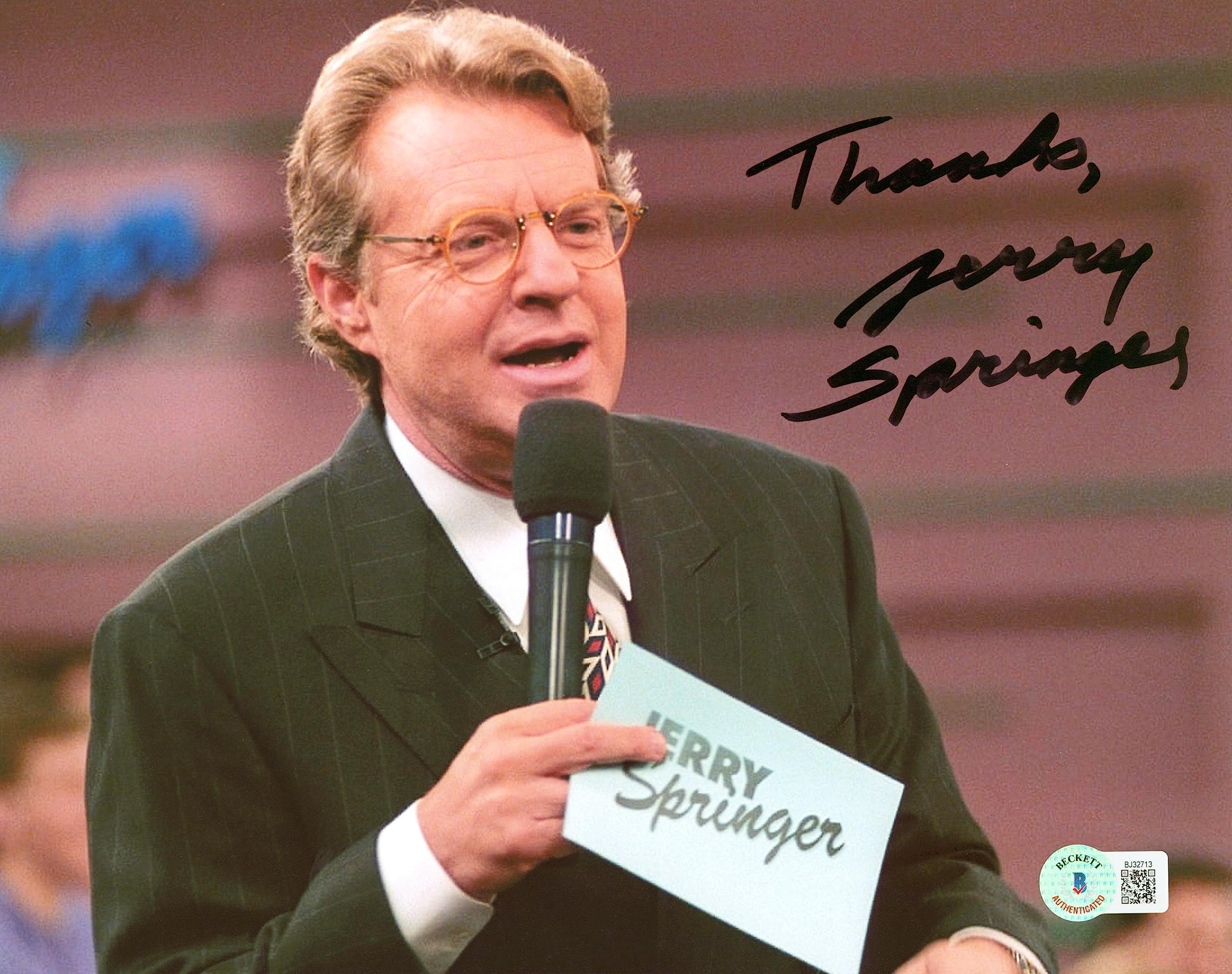 Jerry Springer "Thanks" Authentic Signed 8x10 Photo Autographed BAS #BJ32713