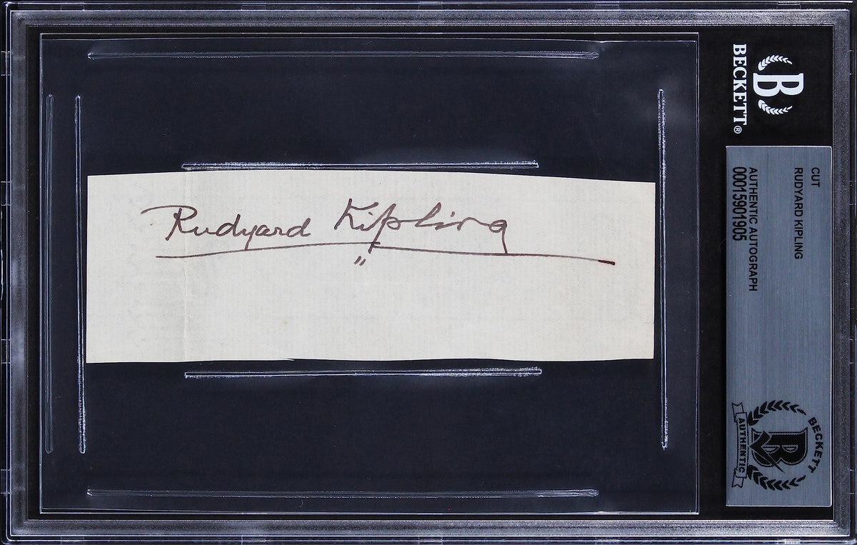 Rudyard Kipling Writer of The Jungle Book Signed 1.5x4.75 Cut Sig BAS Slabbed