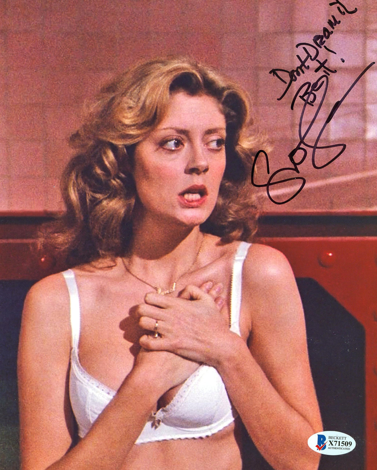 Susan Sarandon Thelma & Louise "Don't Dream It" Signed 8x10 Photo BAS #X71509