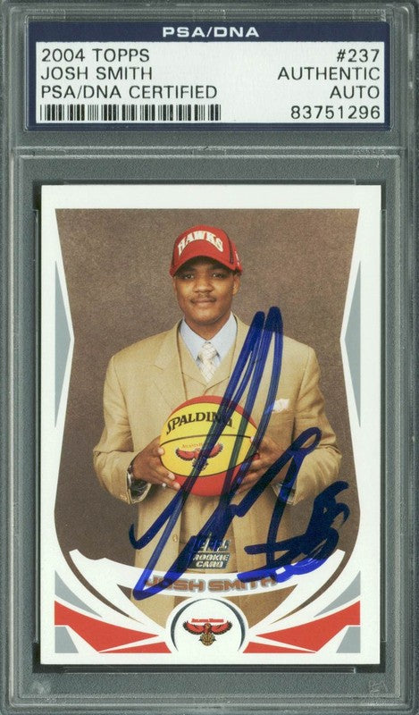 Hawks Josh Smith Authentic Signed Card 2004 Topps RC #237 in Blue PSA Slabbed