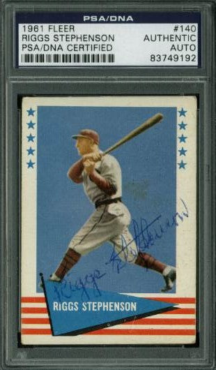 Cubs Riggs Stephenson Authentic Signed Card 1961 Fleer #140 PSA/DNA Slabbed