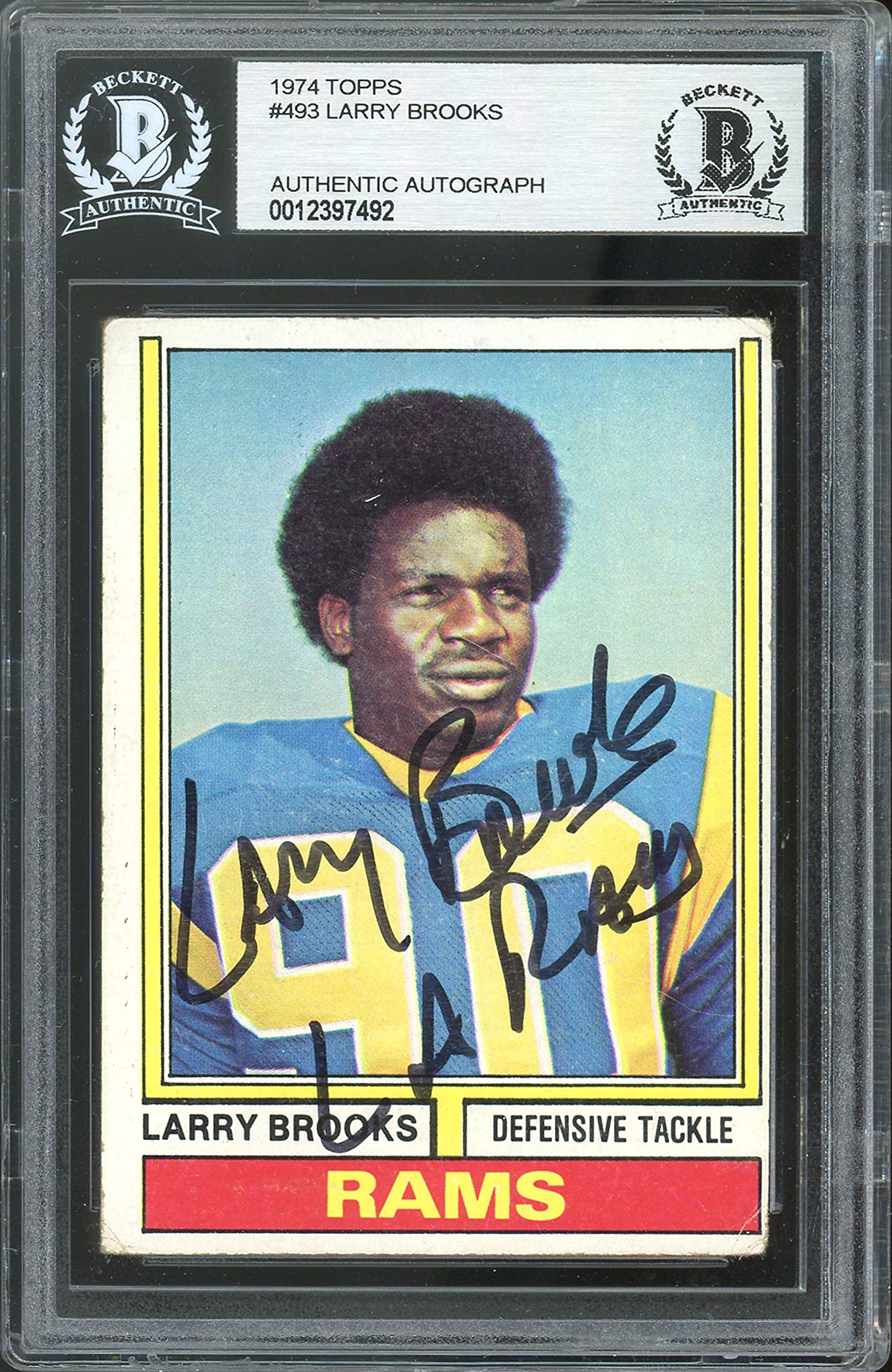 Rams Larry Brooks LA Rams Authentic Signed 1974 Topps #493 Card BAS Slabbed