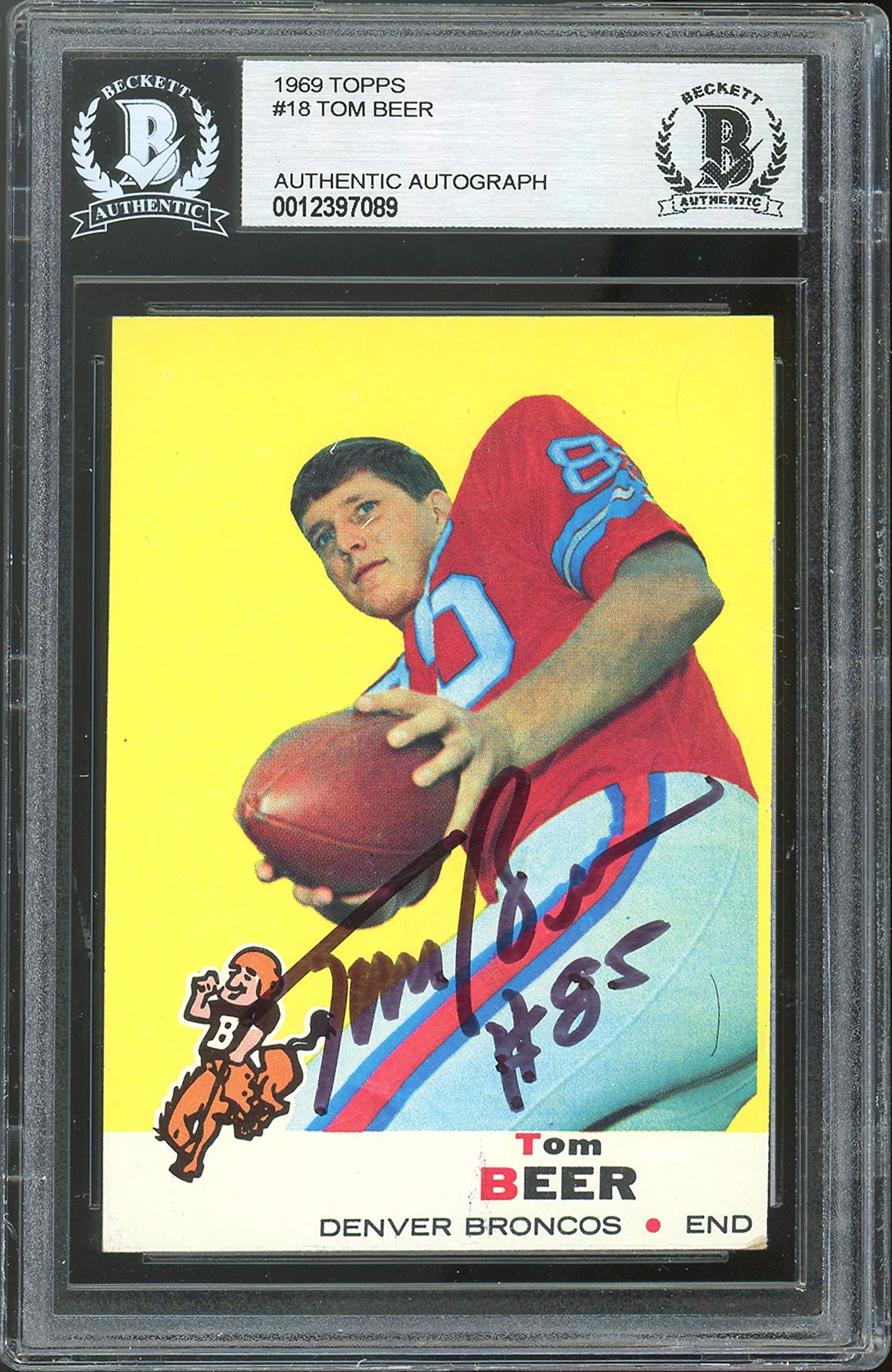 Broncos Tom Beer Authentic Signed 1969 Topps #18 Card BAS Slabbed