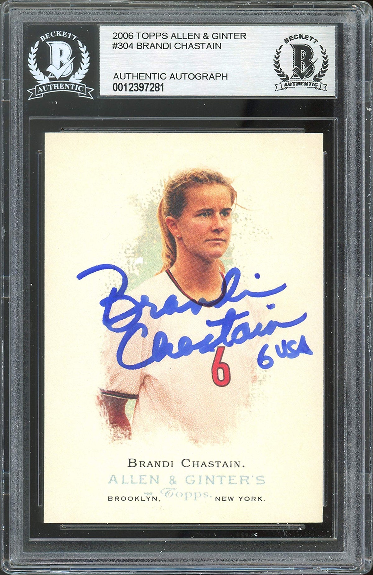 Brandi Chastain Signed 2006 Topps Allen & Ginter #304 Card BAS Slabbed #12397281