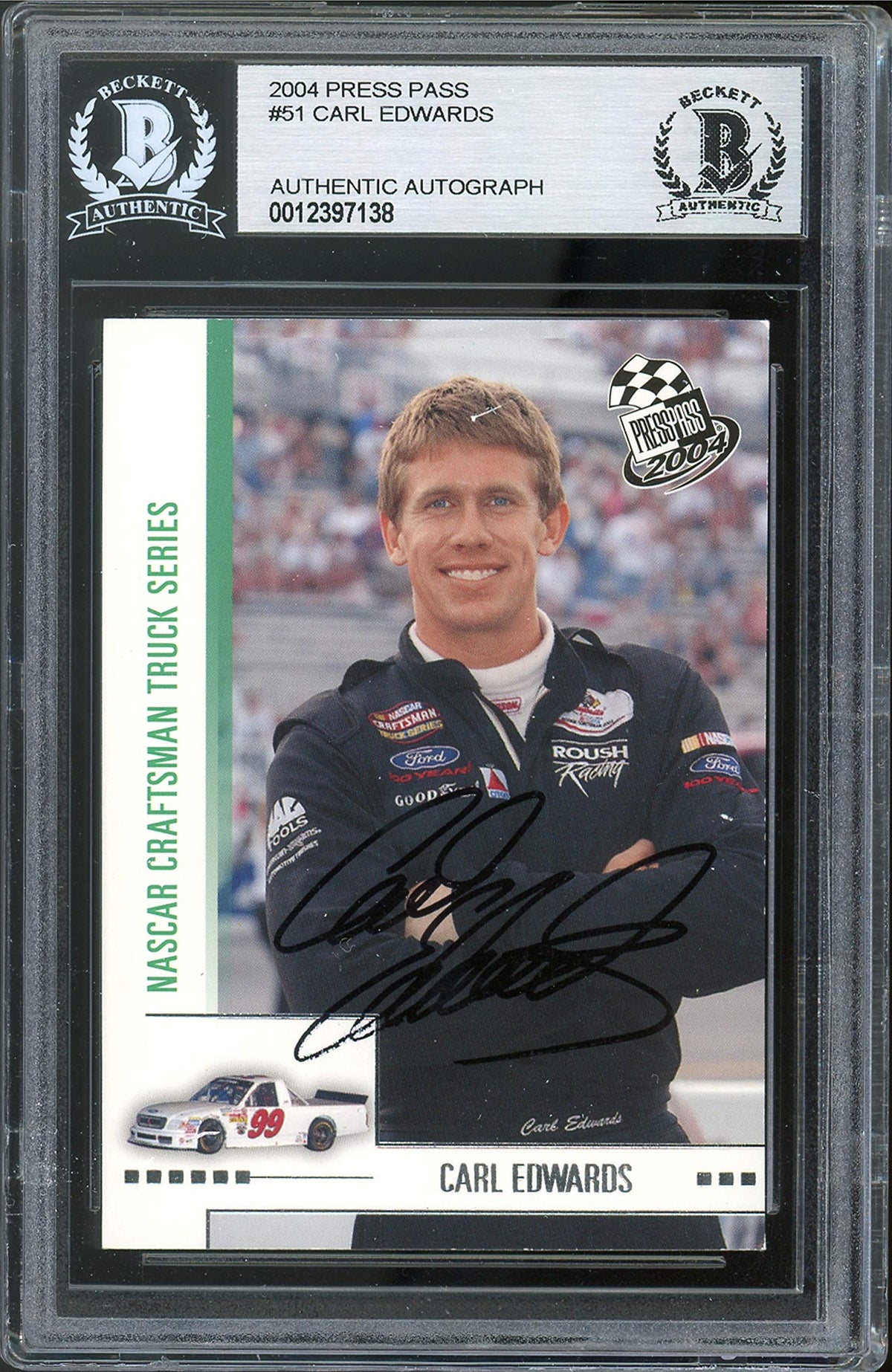 NASCAR Carl Edwards Authentic Signed 2004 Press Pass #51 Card BAS Slabbed