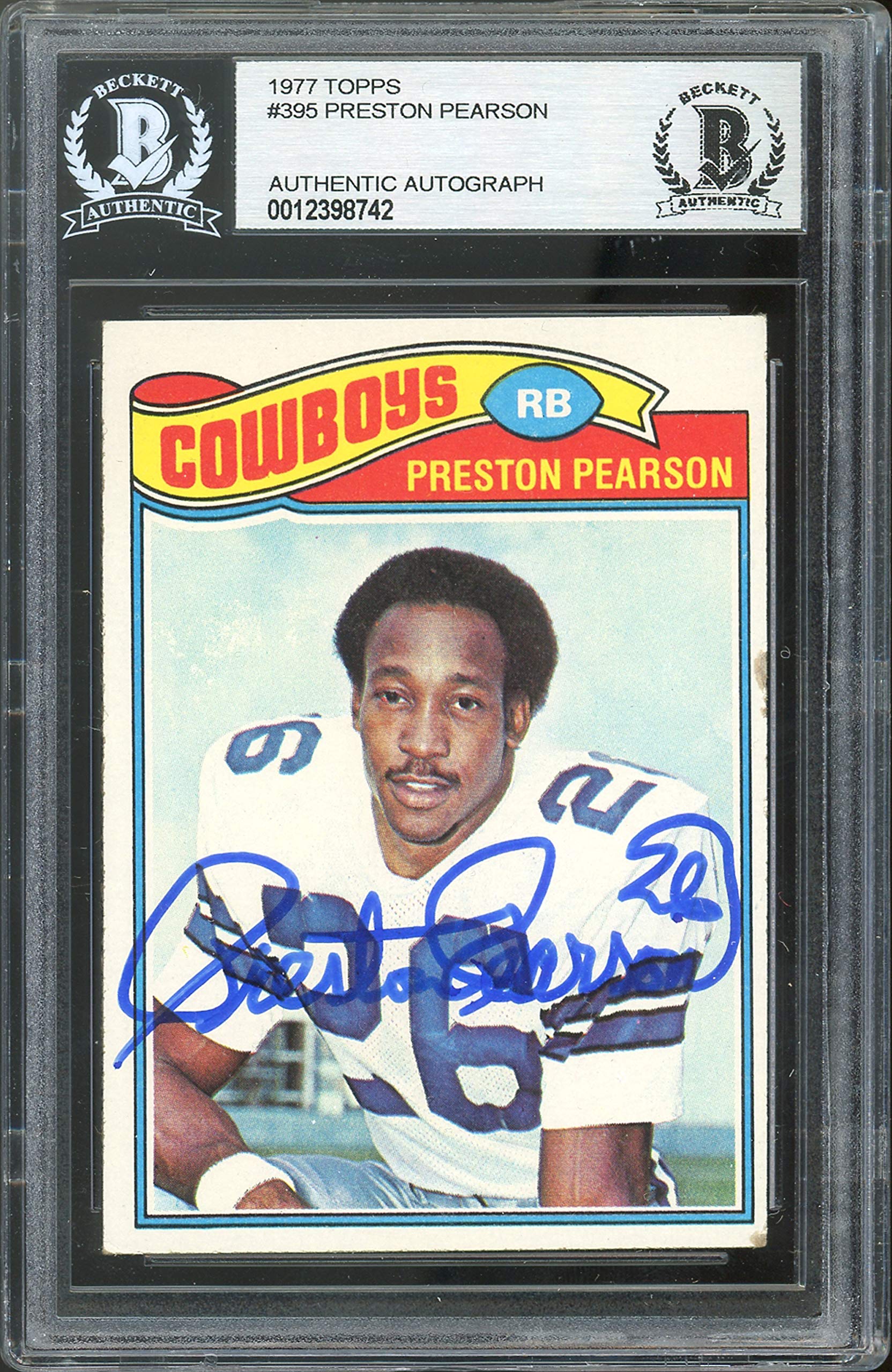 Cowboys Preston Pearson Authentic Signed 1977 Topps #395 Card BAS Slabbed
