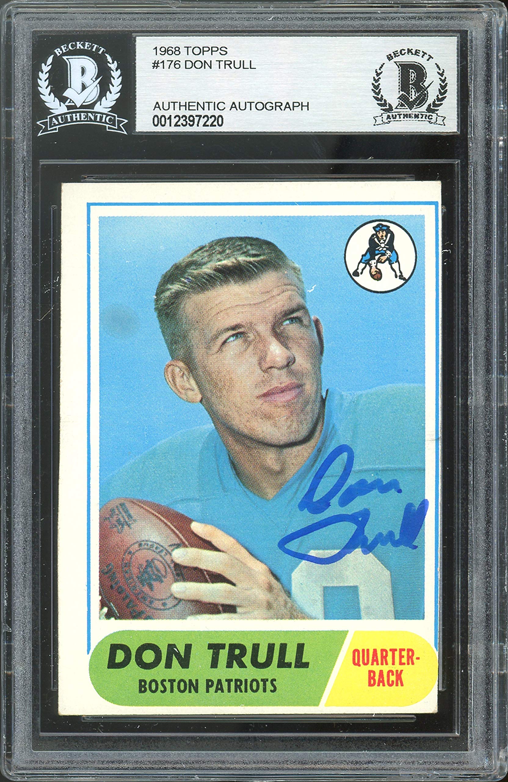 Patriots Don Trull Authentic Signed 1968 Topps #176 Card Autographed BAS Slabbed