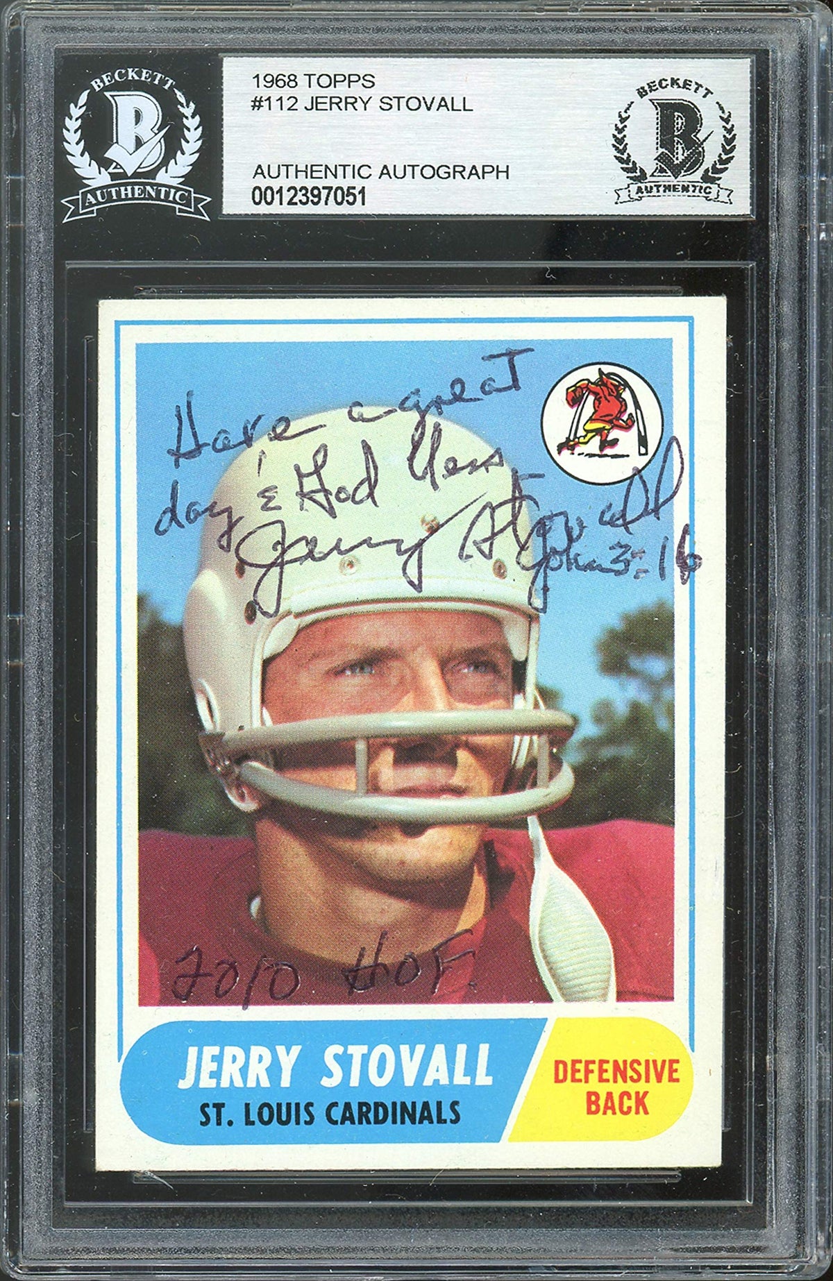Cardinals Jerry Stovall HOF 2010 Authentic Signed 1968 Topps #112 Card BAS Slab