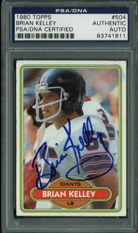 Giants Brian Kelley Authentic Signed Card 1980 Topps #504 PSA/DNA Slabbed