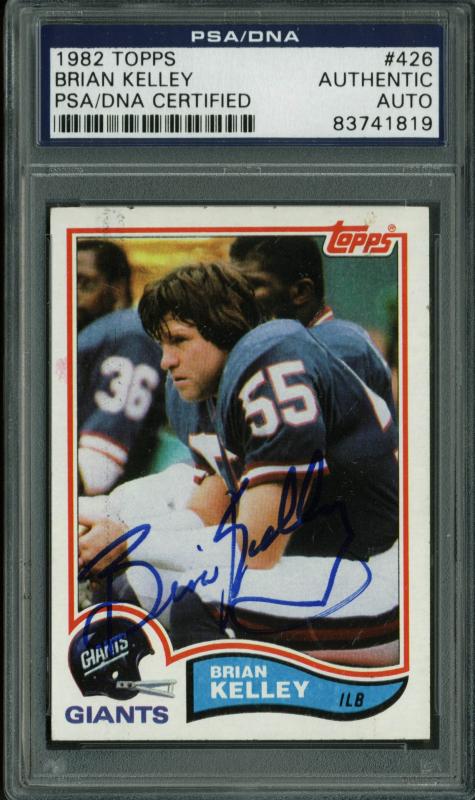Giants Brian Kelley Authentic Signed Card 1982 Topps #426 PSA/DNA Slabbed
