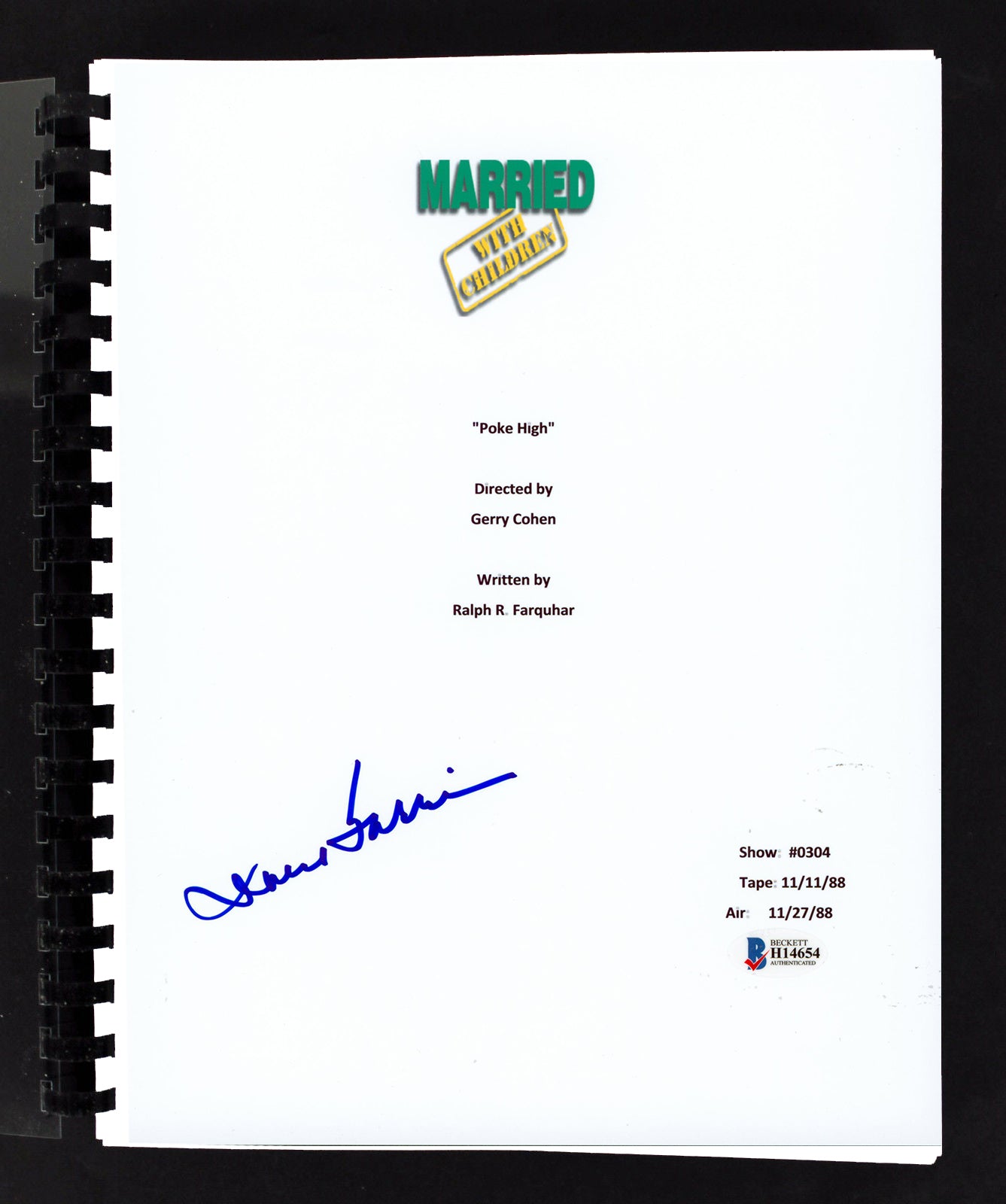 David Garrison Signed Married With Children "Poke High" Tv Script BAS #H14654