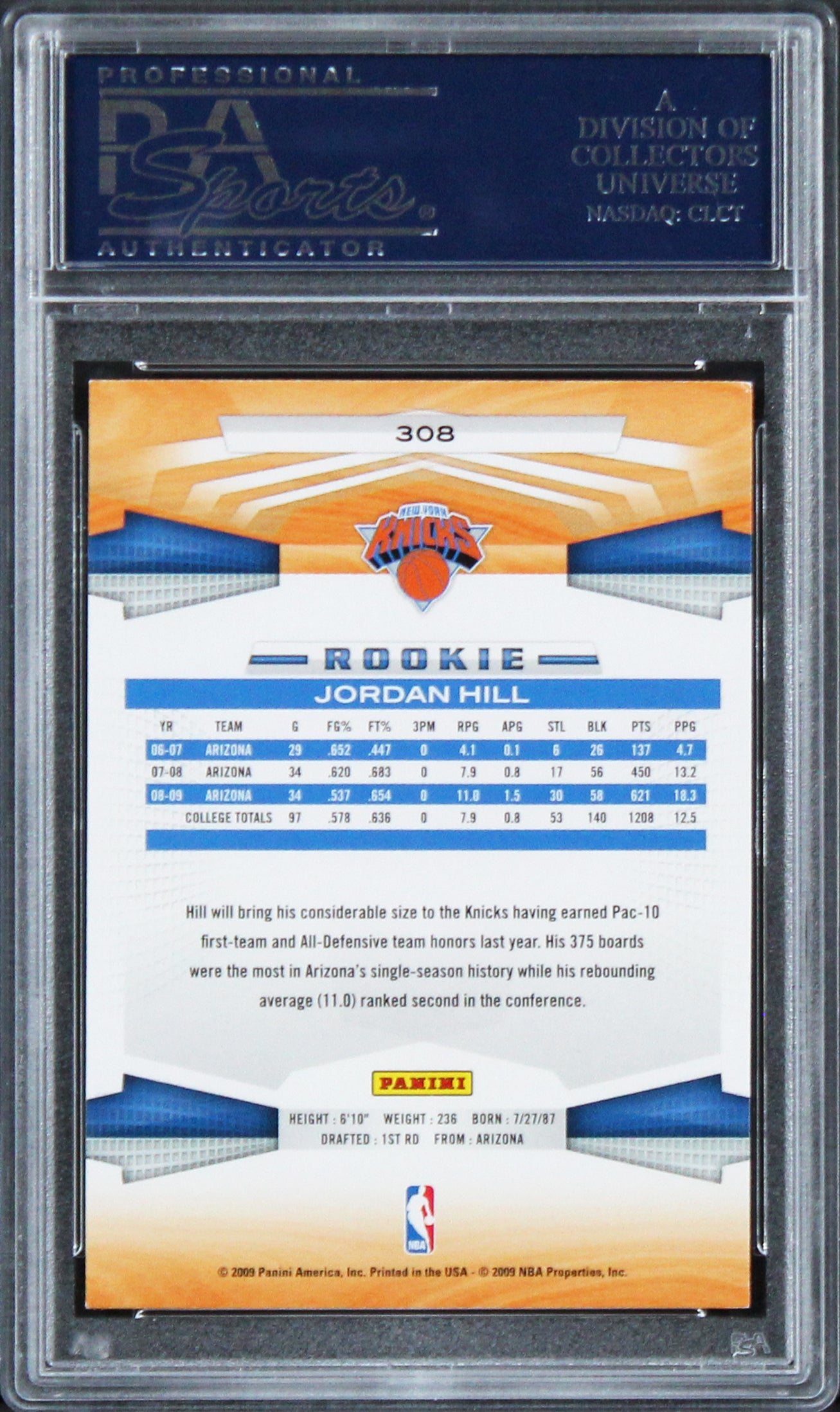 Pacers Jordan Hill Authentic Signed Card 2009 Panini RC #308 PSA/DNA Slabbed
