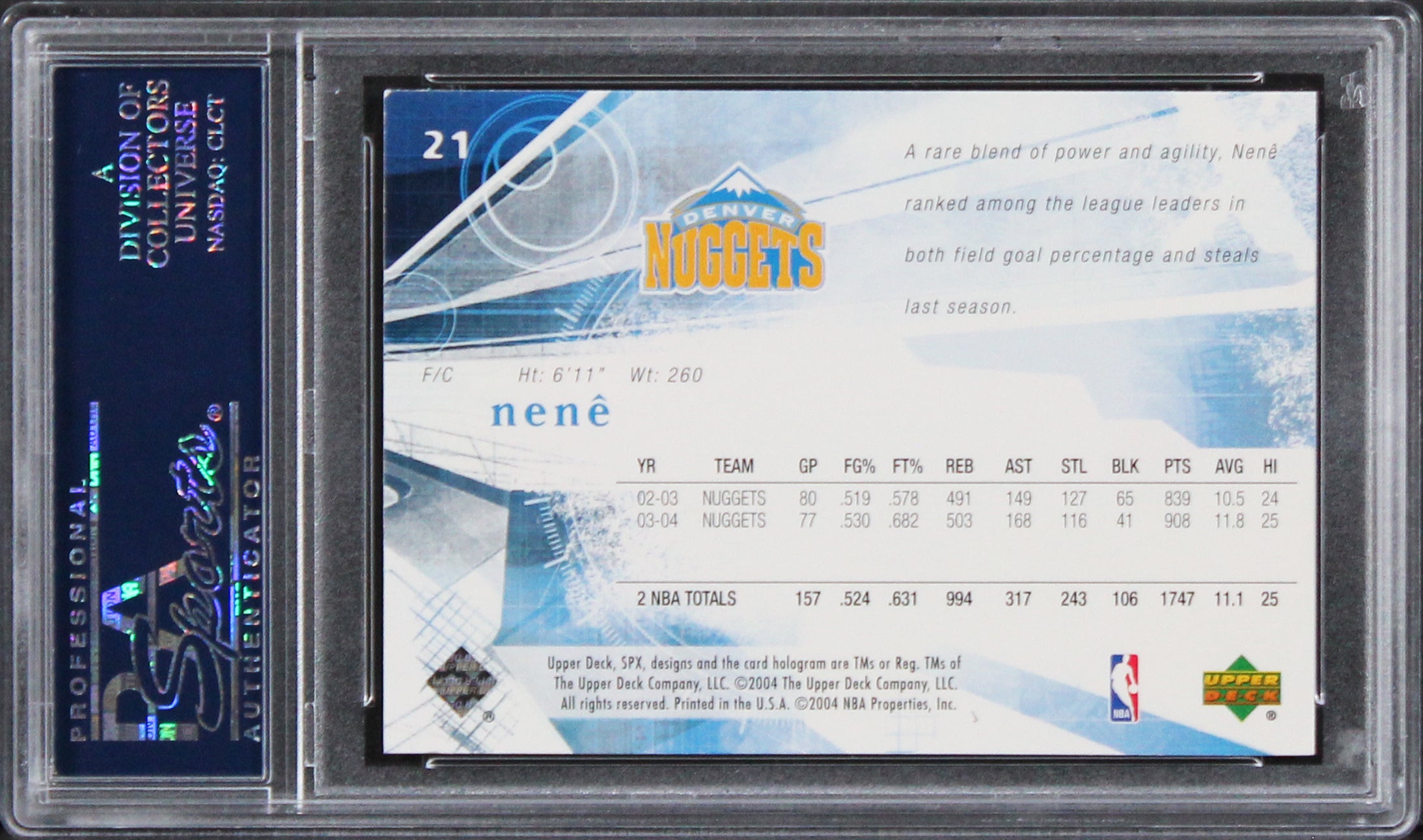 Nuggets Nene Hilario Authentic Signed Card 2004 SPx #21 PSA/DNA Slabbed