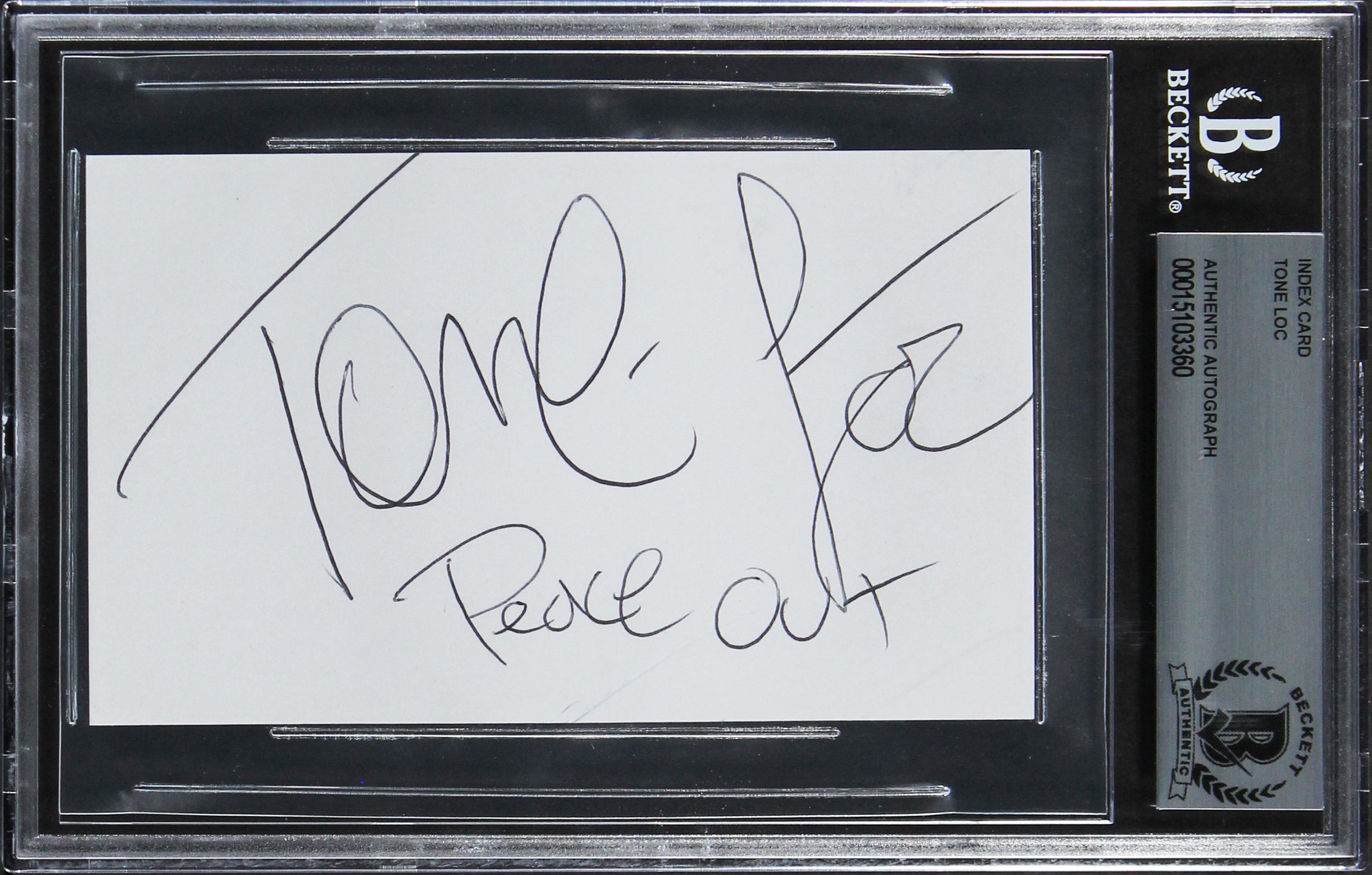 Tone Loc "Peace Out" Authentic Signed 3x5 Index Card Autographed BAS Slabbed