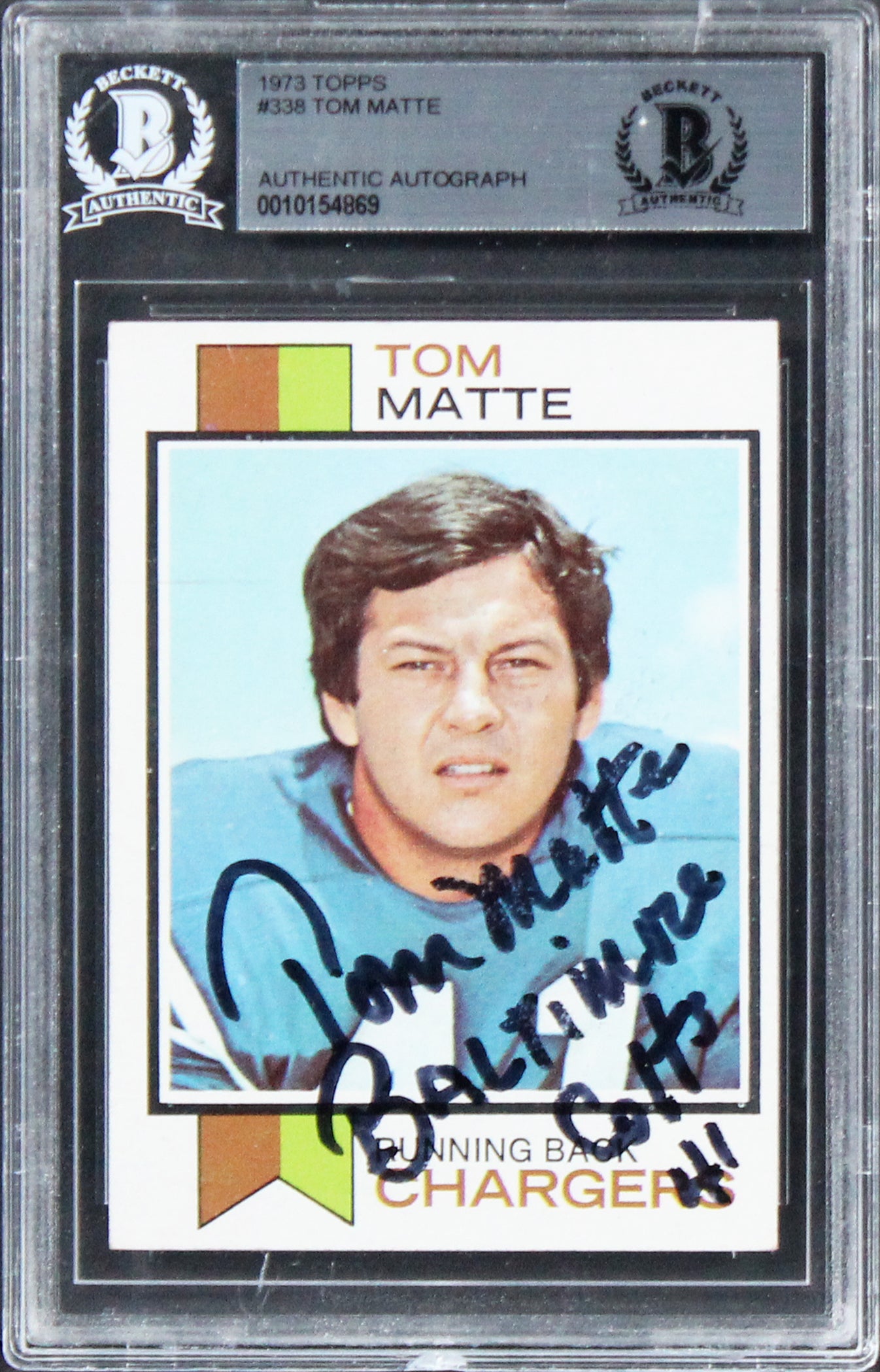 Colts Tom Matte "Baltimore Colts" Authentic Signed Card 1973 Topps #338 BAS Slab
