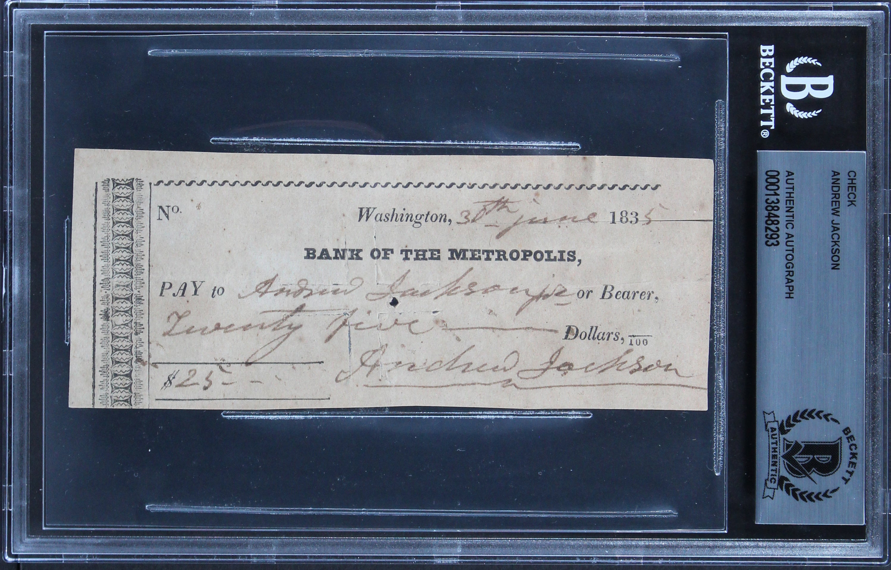 Andrew Jackson Authentic 2x Signed 2x5.5 1835 Check As President BAS Slabbed