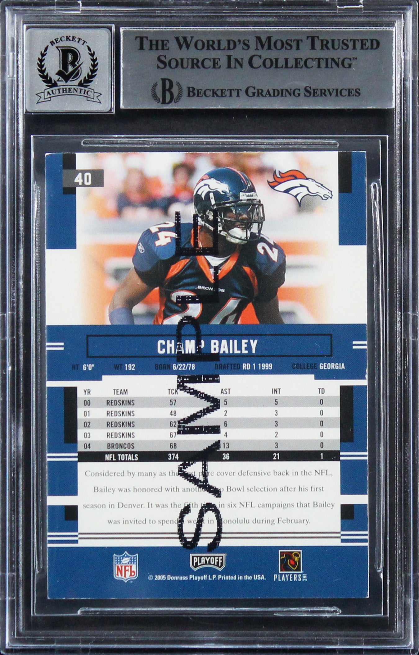 Champ Bailey  Signed 2005 Playoff Prestige Sample #40 Card Auto 10! BAS Slabbed