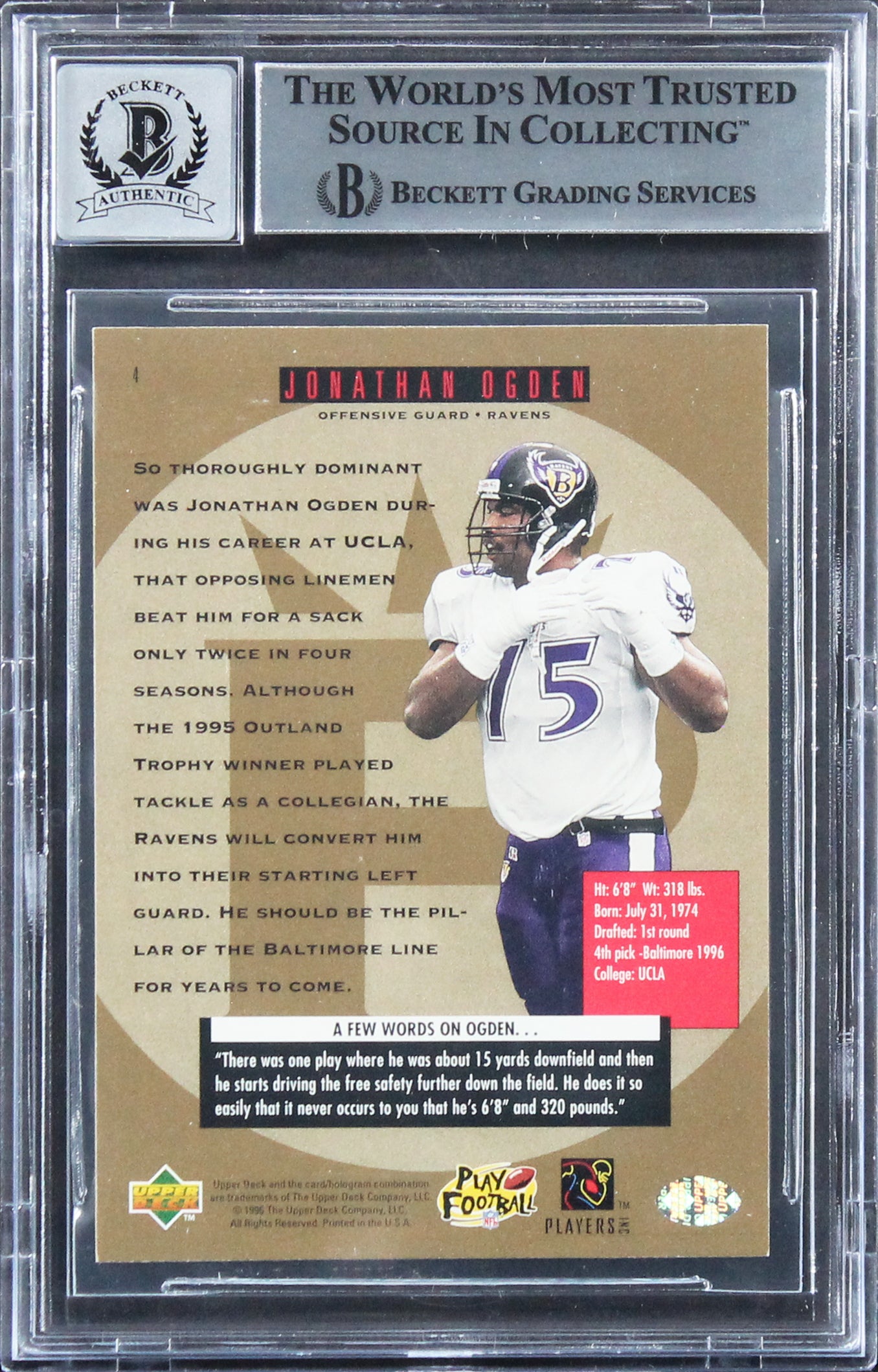 Ravens Jonathan Ogden "HOF 2013" Signed 1996 SP #4 Card Auto 10! BAS Slabbed