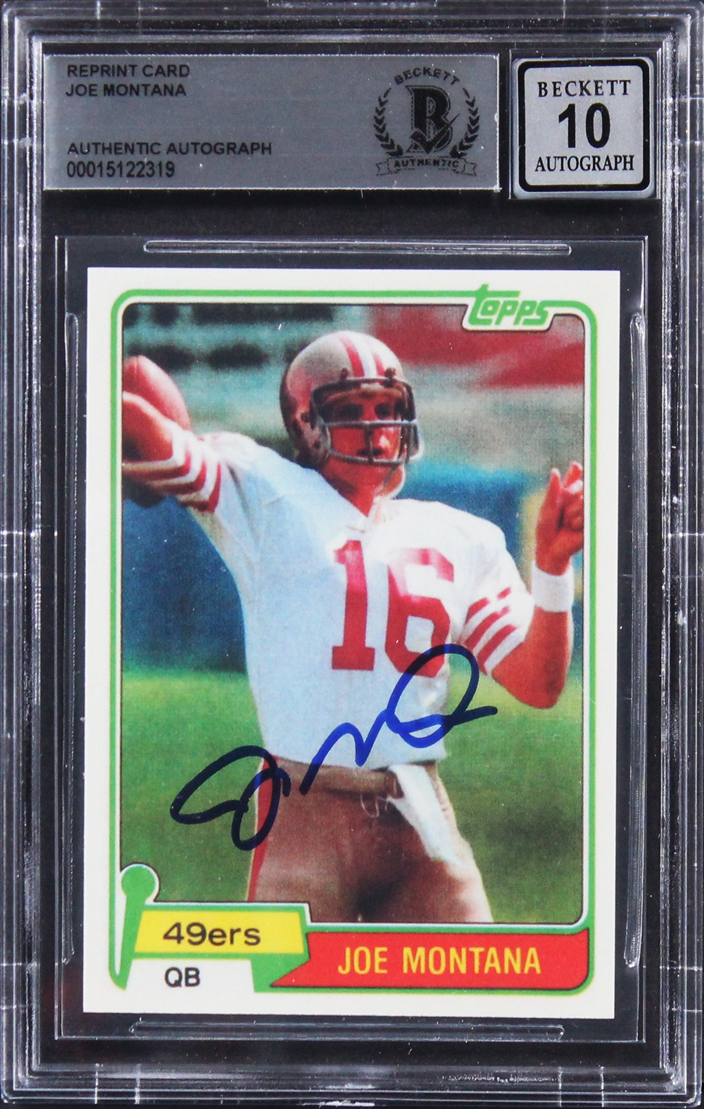 49ers Joe Montana Signed 1981 Topps #21 Rookie Reprint Card Auto 10! BAS Slabbed