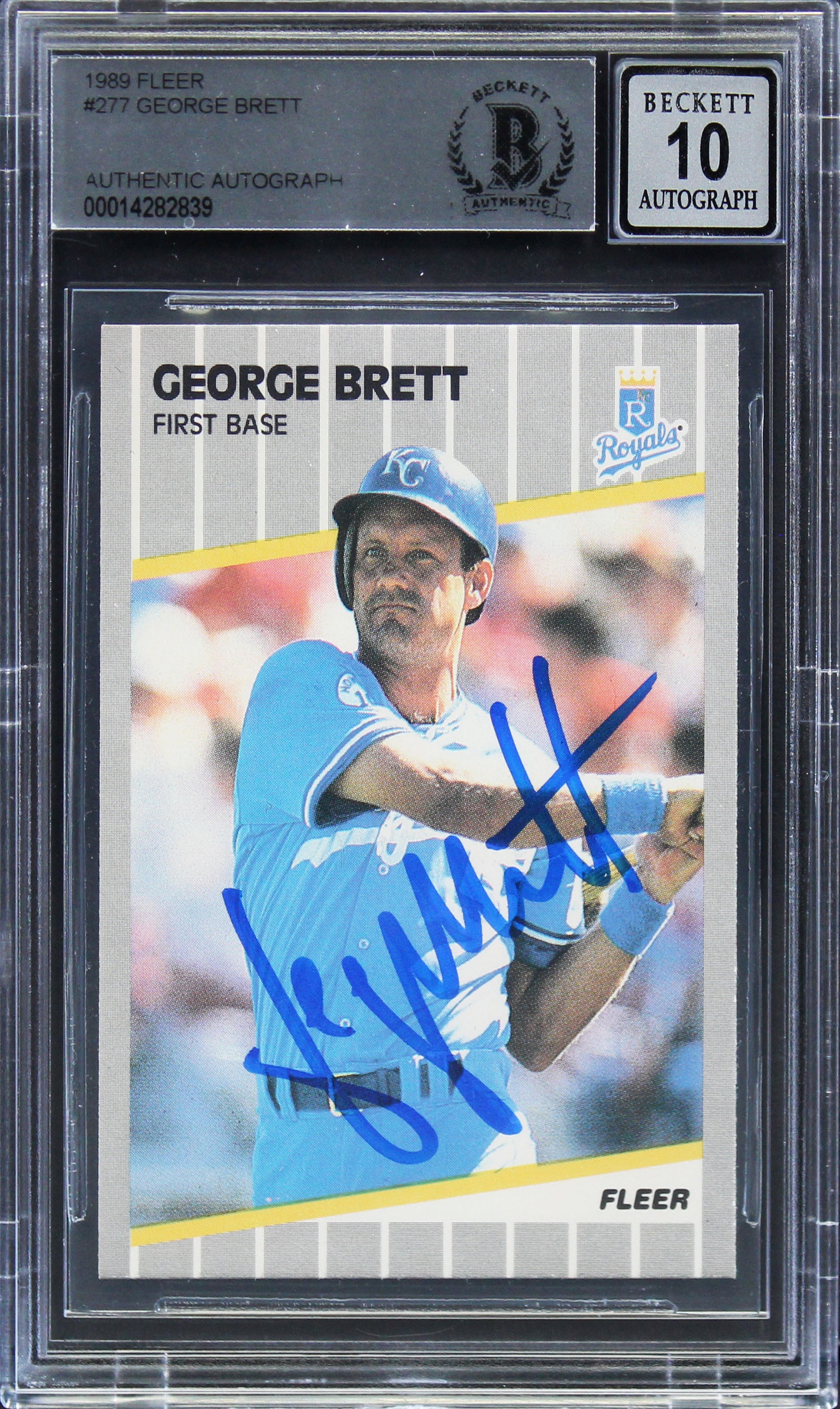 Royals George Brett Authentic Signed 1989 Fleer #277 Card Auto 10! BAS Slabbed