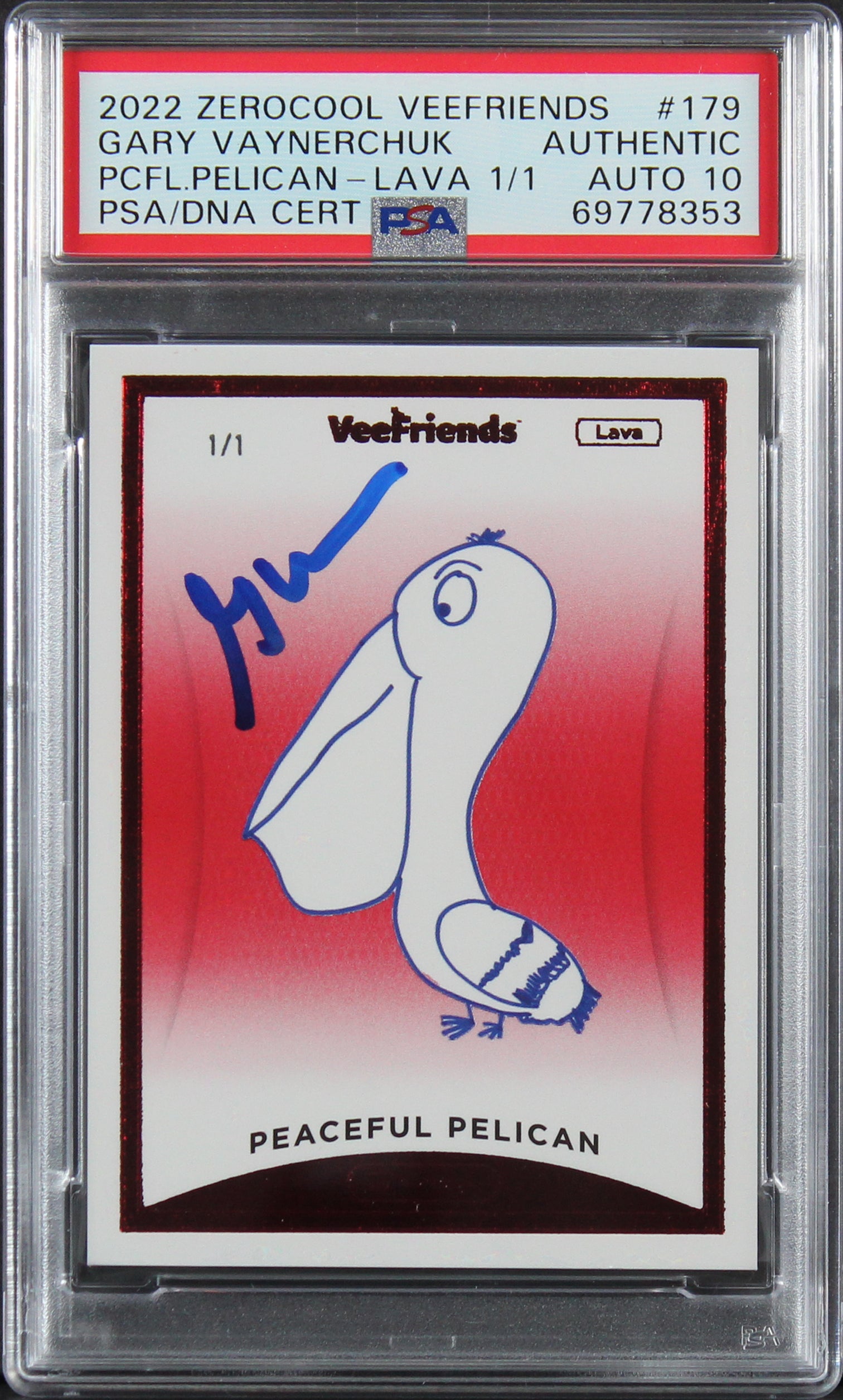 Gary Vaynerchuck Signed 2022 Peaceful Pelican Lava 179 1/1 Card Auto 10 PSA Slab