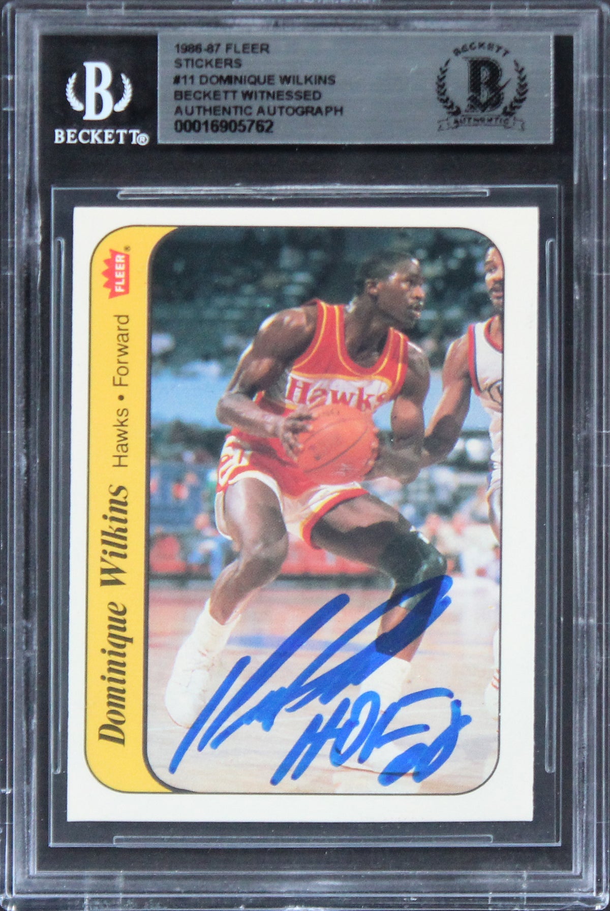 Hawks Dominique Wilkins "HOF 06" Signed 1986 Fleer Stickers #11 RC Card BAS Slab