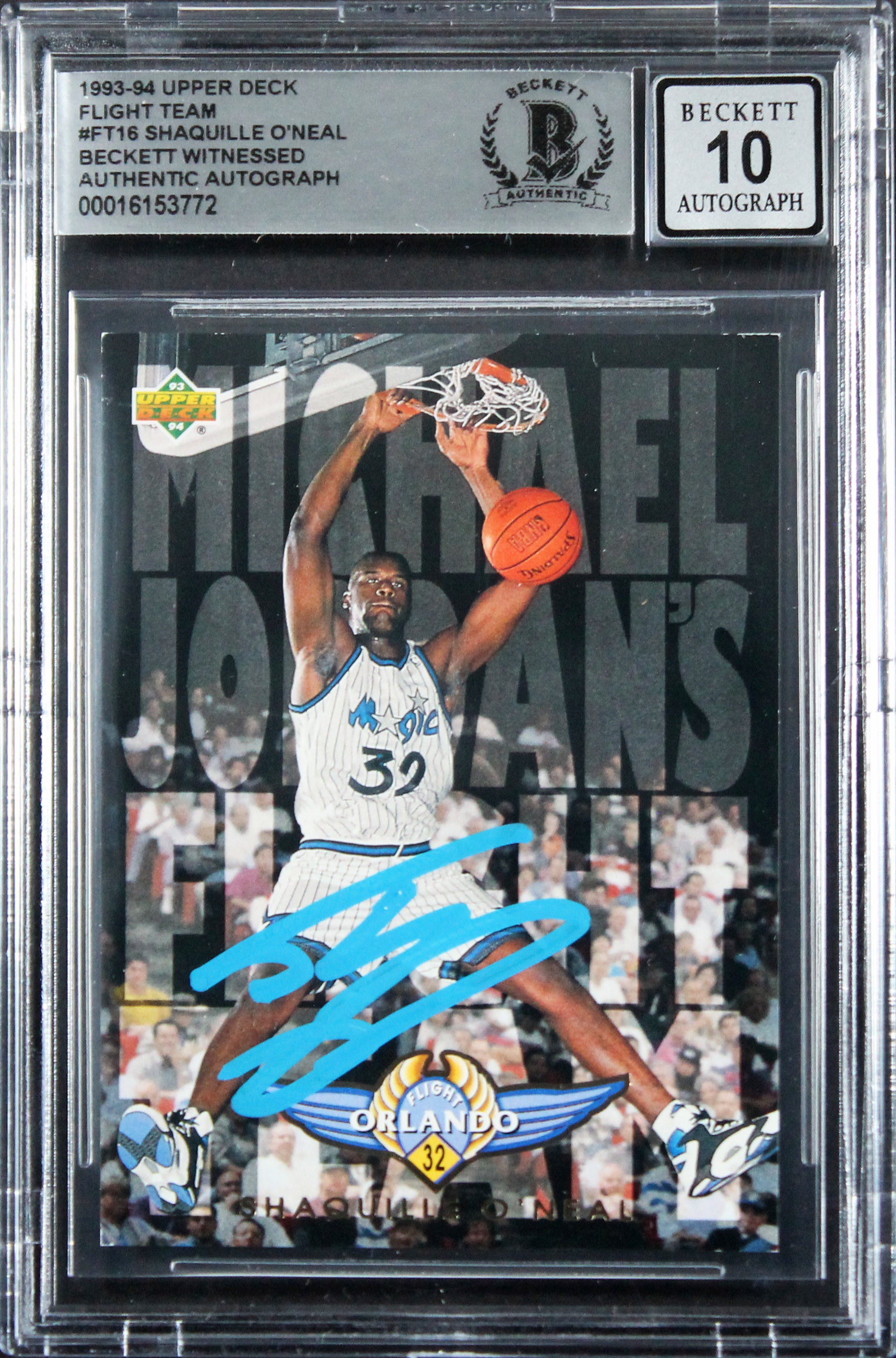 Magic Shaquille O'Neal Signed 1993 Upper Deck FT #FT16 Card Auto 10! BAS Slabbed
