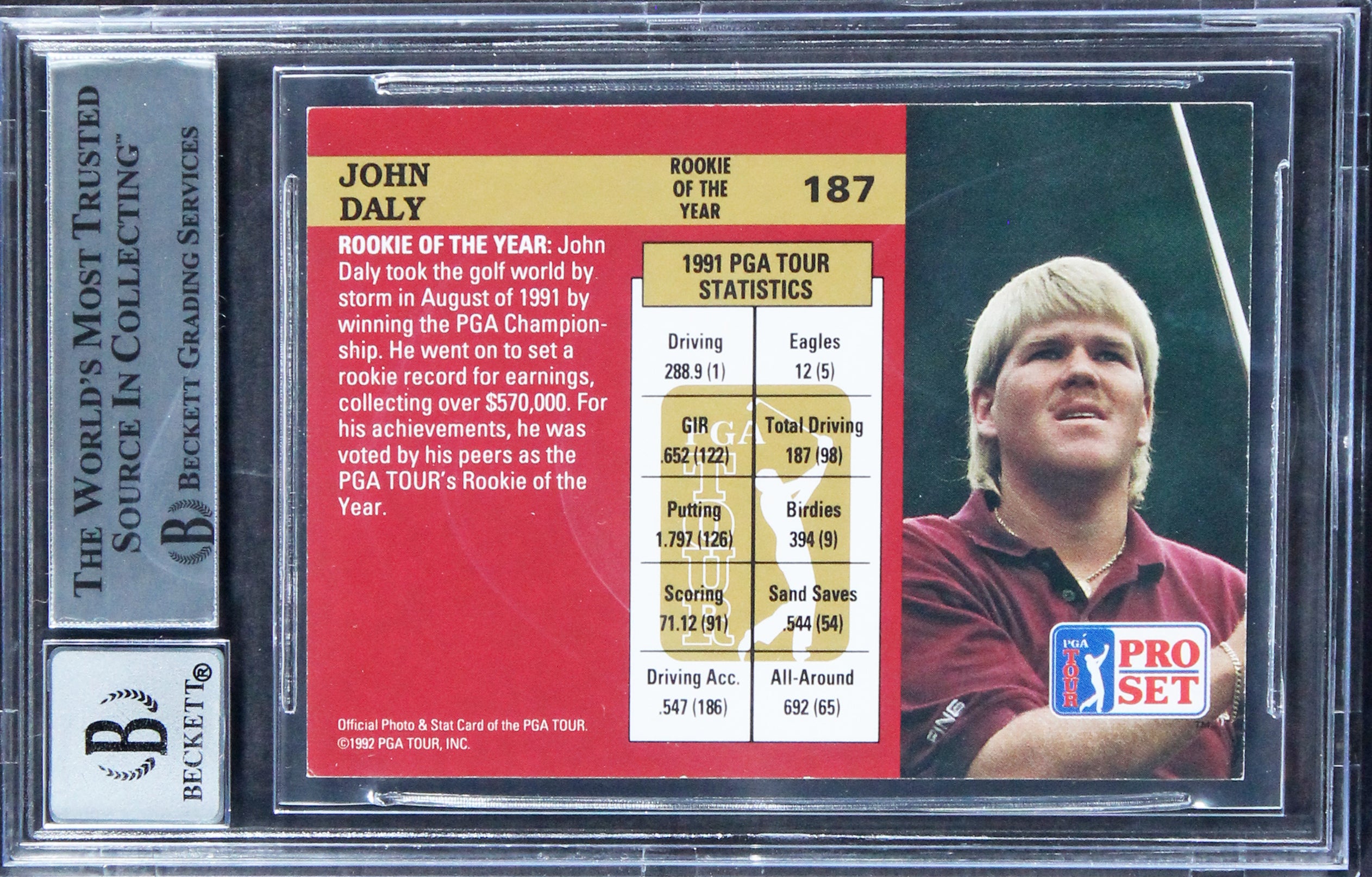 John Daly Signed 1992 Pro Set #187 ROY Card Auto 10! w/ Black Sig BAS Slabbed