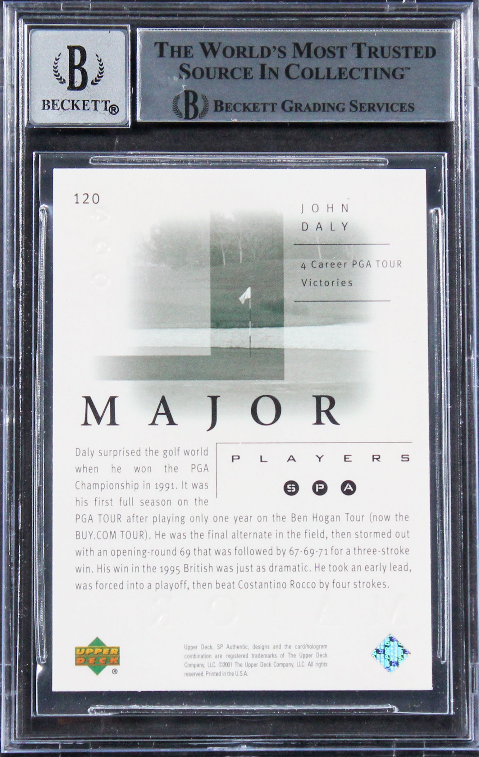 John Daly Authentic Signed 2001 SP Authentic #120 Card Autographed BAS Slabbed 1
